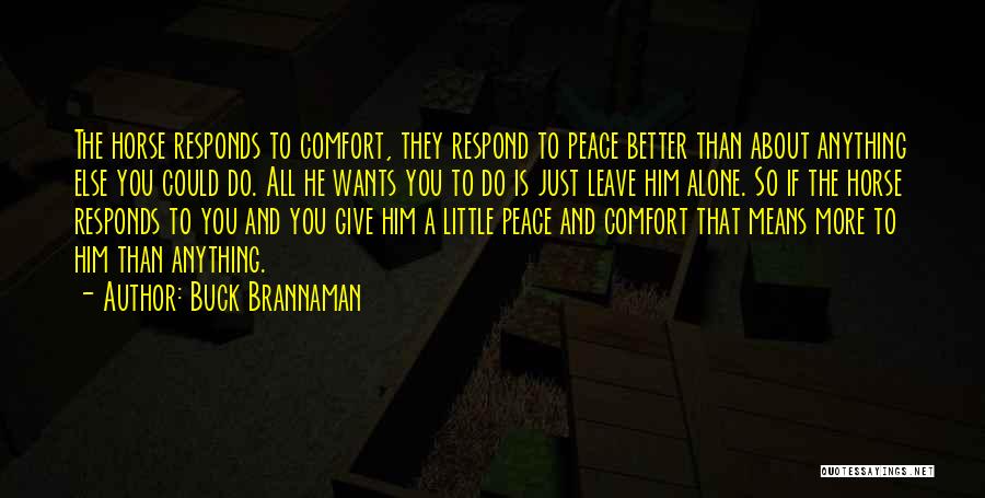 Buck Brannaman Quotes 621072