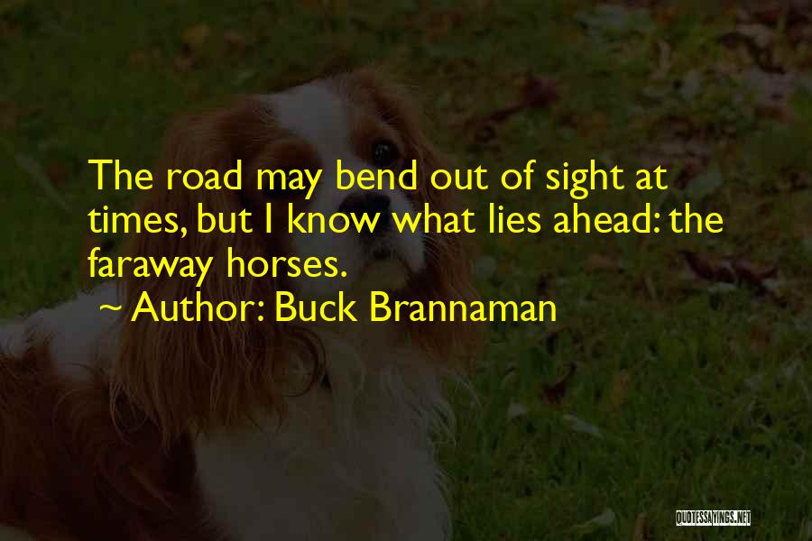 Buck Brannaman Quotes 862430