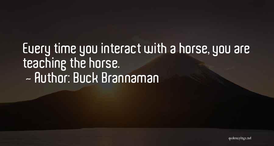 Buck Brannaman Quotes 889411