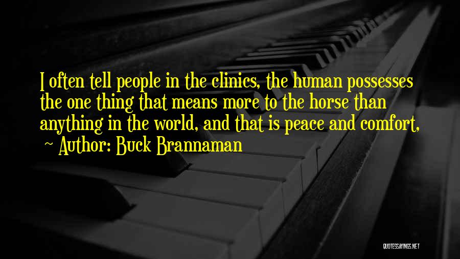 Buck Brannaman Quotes 910592