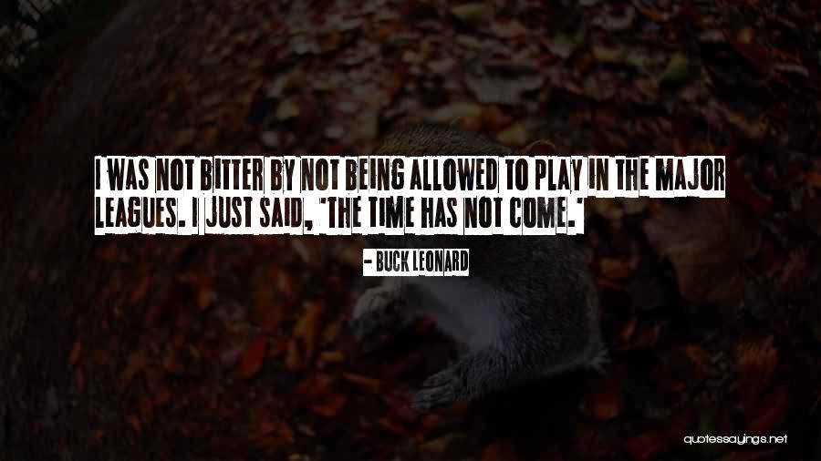 Buck Leonard Quotes 1990619 Buck Leonard Quotes 1990619