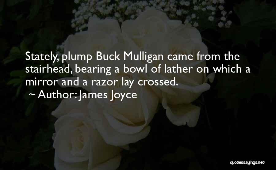 Buck Mulligan Quotes By James Joyce