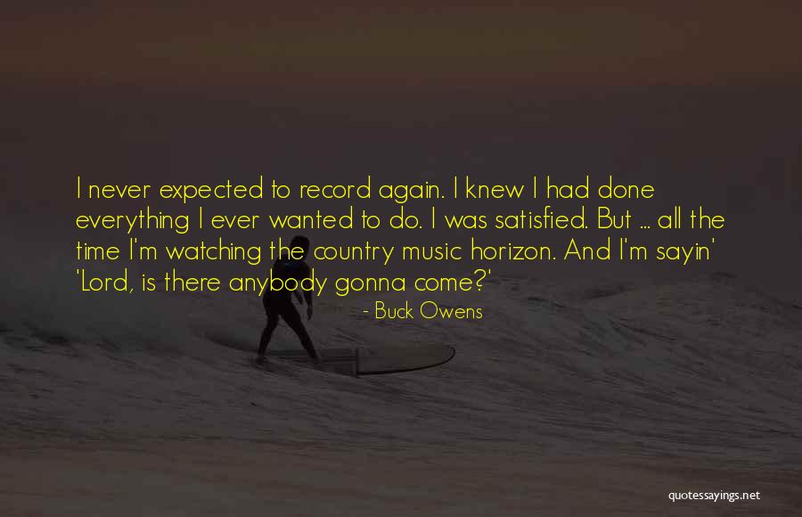 Buck Owens Quotes 732840