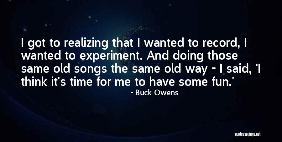 Buck Owens Quotes 803303