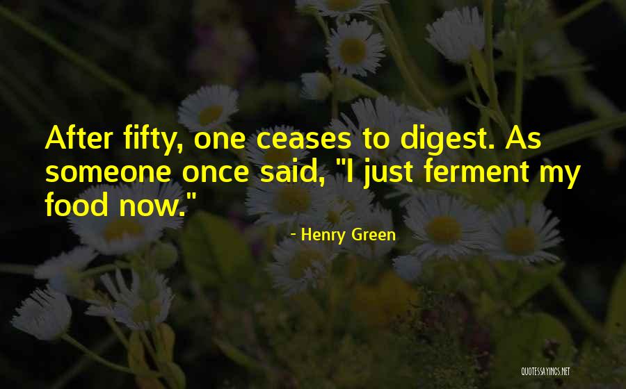 Buck Toothed Fish Quotes By Henry Green Buck Toothed Fish Quotes By Henry Green