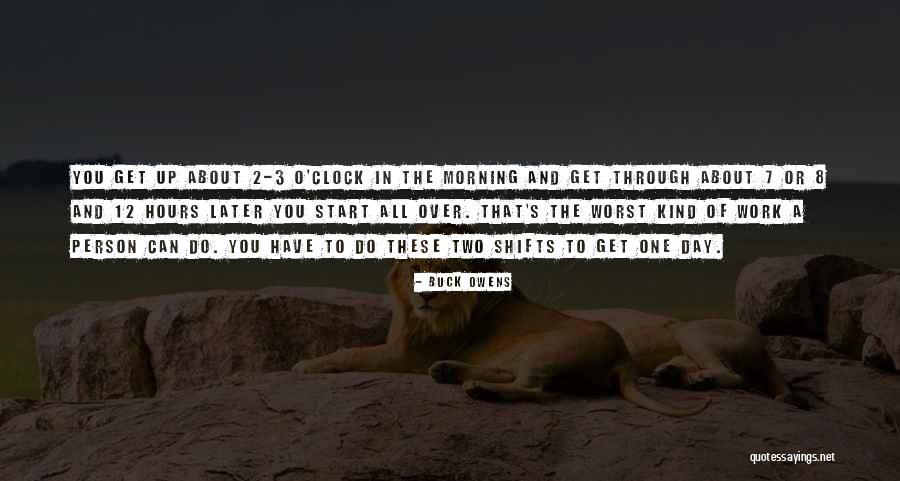 Buck Up Quotes By Buck Owens Buck Up Quotes By Buck Owens