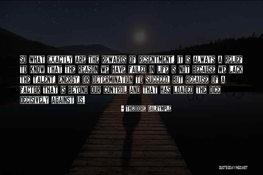 Buckaroo Banzai Across The 8th Dimension Quotes By Theodore Dalrymple Buckaroo Banzai Across The 8th Dimension Quotes By Theodore Dalrymple