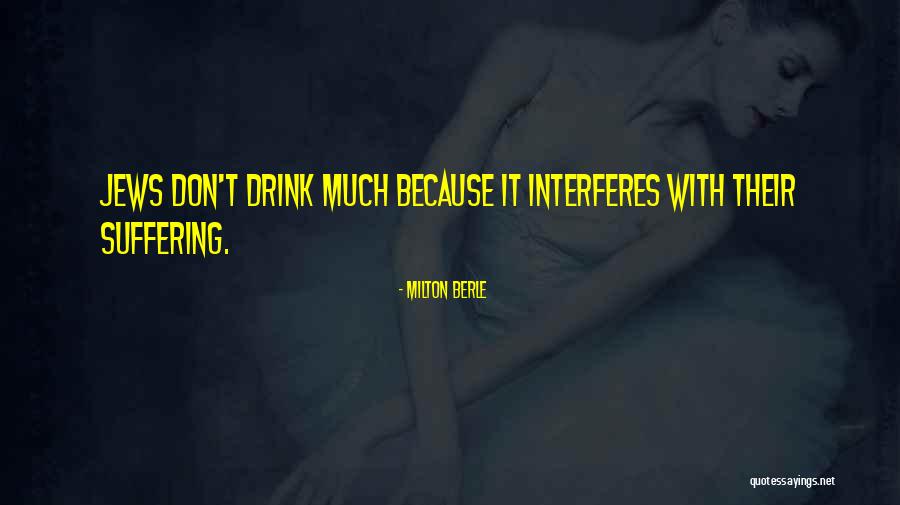 Buckbrush In Arkansas Quotes By Milton Berle Buckbrush In Arkansas Quotes By Milton Berle