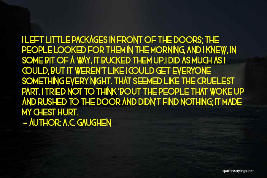 Bucked Up Quotes By A.C. Gaughen