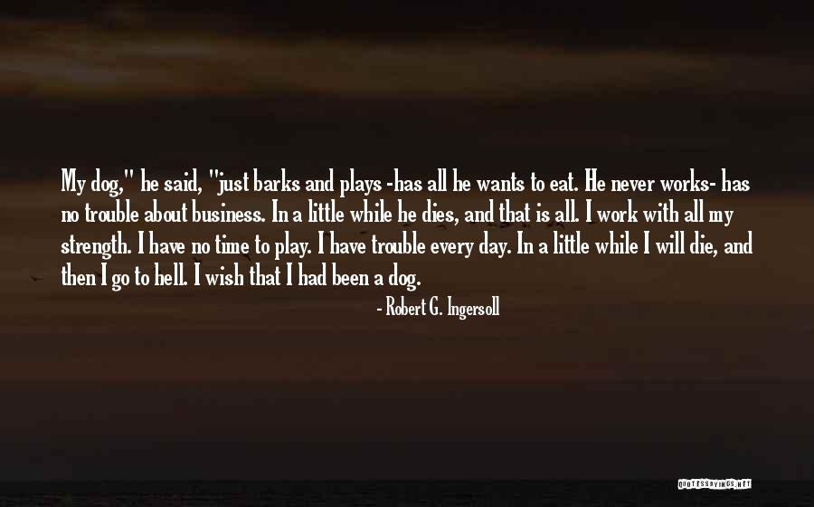 Buckenham Castle Quotes By Robert G. Ingersoll Buckenham Castle Quotes By Robert G. Ingersoll