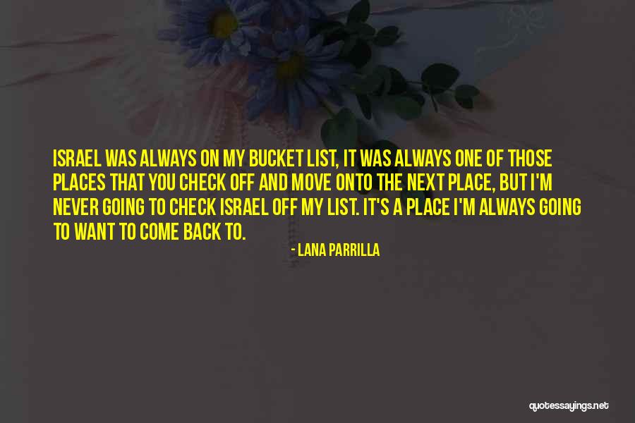 Bucket List Quotes By Lana Parrilla