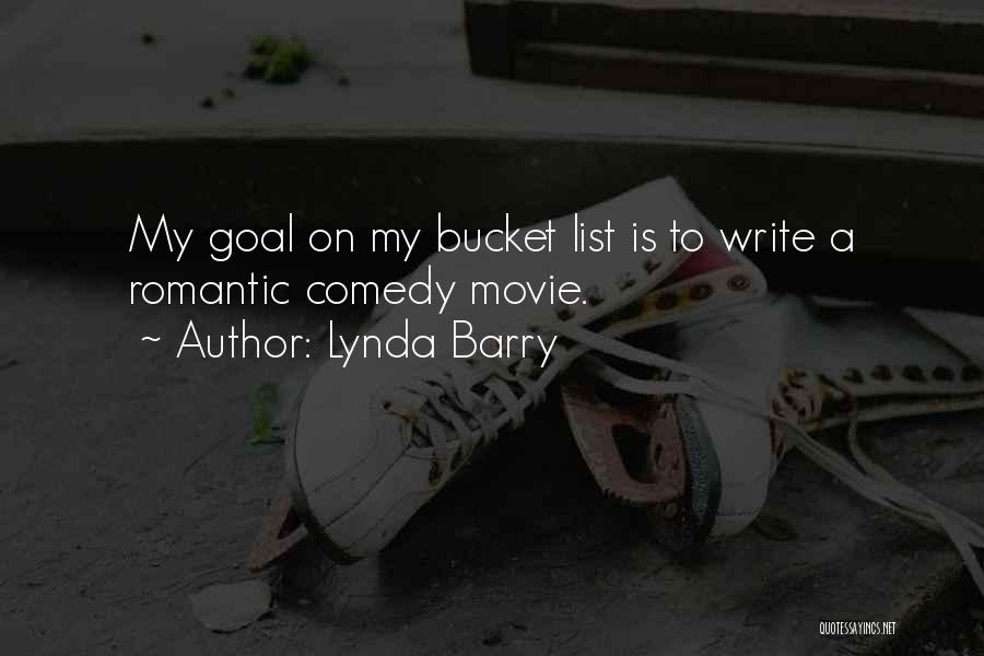 Bucket Quotes By Lynda Barry