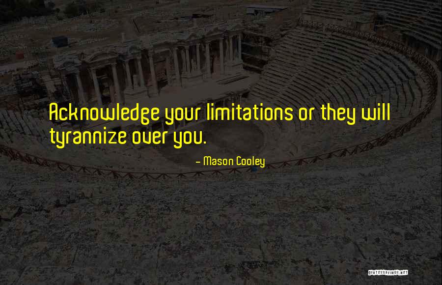 Bucketing Technique Quotes By Mason Cooley Bucketing Technique Quotes By Mason Cooley