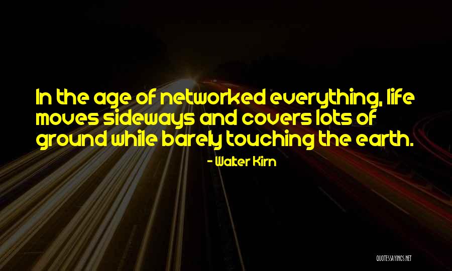 Bucketing Technique Quotes By Walter Kirn Bucketing Technique Quotes By Walter Kirn