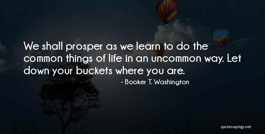 Buckets Quotes By Booker T. Washington Buckets Quotes By Booker T. Washington