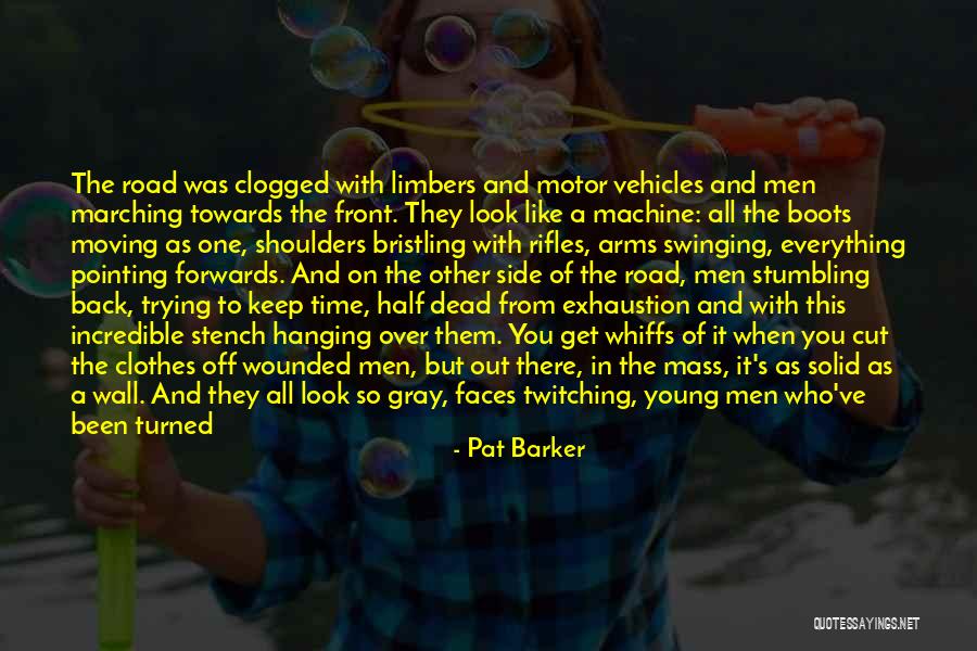 Buckets Quotes By Pat Barker Buckets Quotes By Pat Barker