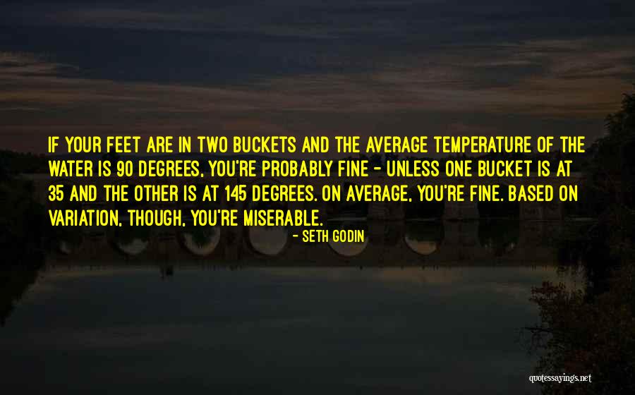 Buckets Quotes By Seth Godin Buckets Quotes By Seth Godin