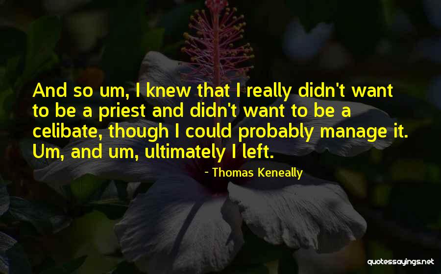 Buckham Memorial Library Quotes By Thomas Keneally Buckham Memorial Library Quotes By Thomas Keneally