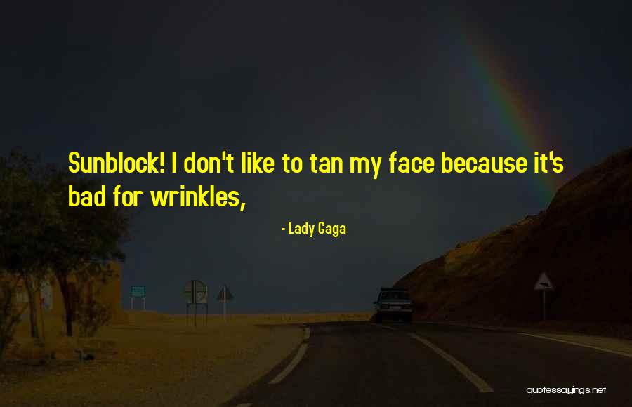 Buckham West Quotes By Lady Gaga Buckham West Quotes By Lady Gaga