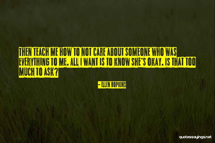 Buckholdt Math Quotes By Ellen Hopkins Buckholdt Math Quotes By Ellen Hopkins