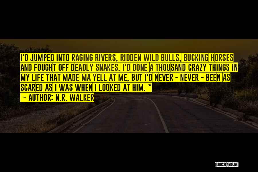 Bucking Quotes By N.R. Walker