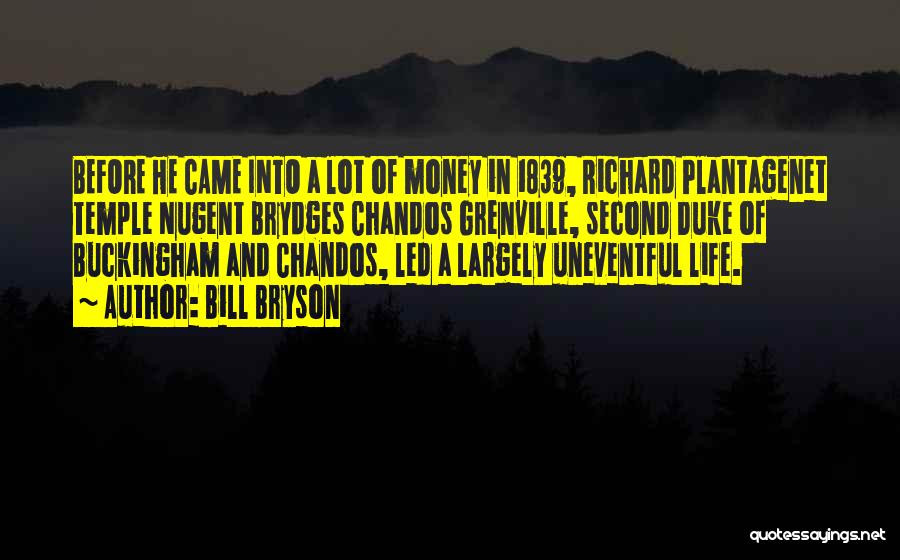 Buckingham Quotes By Bill Bryson