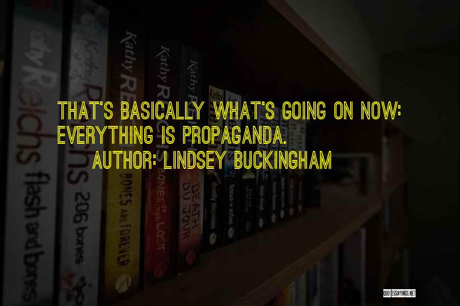 Buckingham Quotes By Lindsey Buckingham