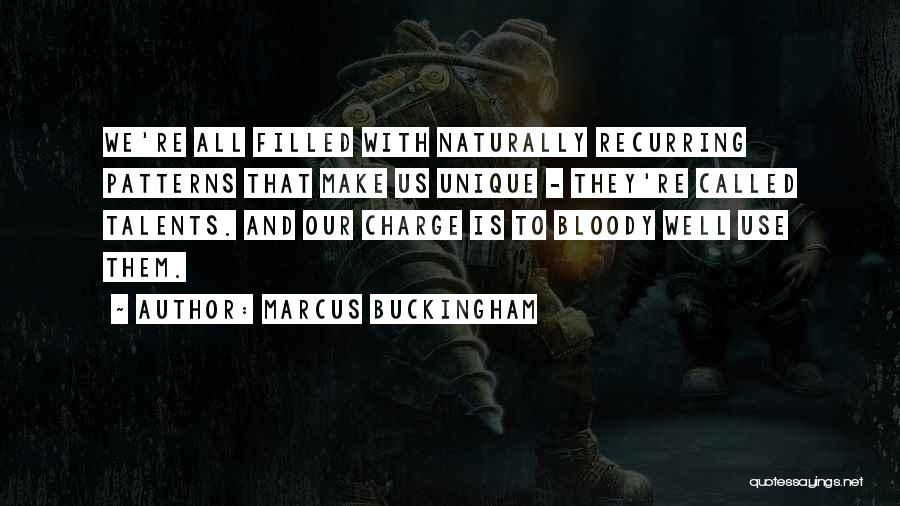 Buckingham Quotes By Marcus Buckingham