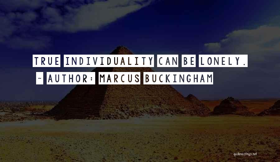 Buckingham Quotes By Marcus Buckingham