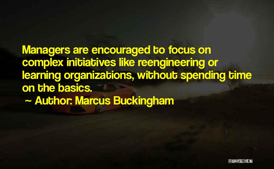 Buckingham Quotes By Marcus Buckingham