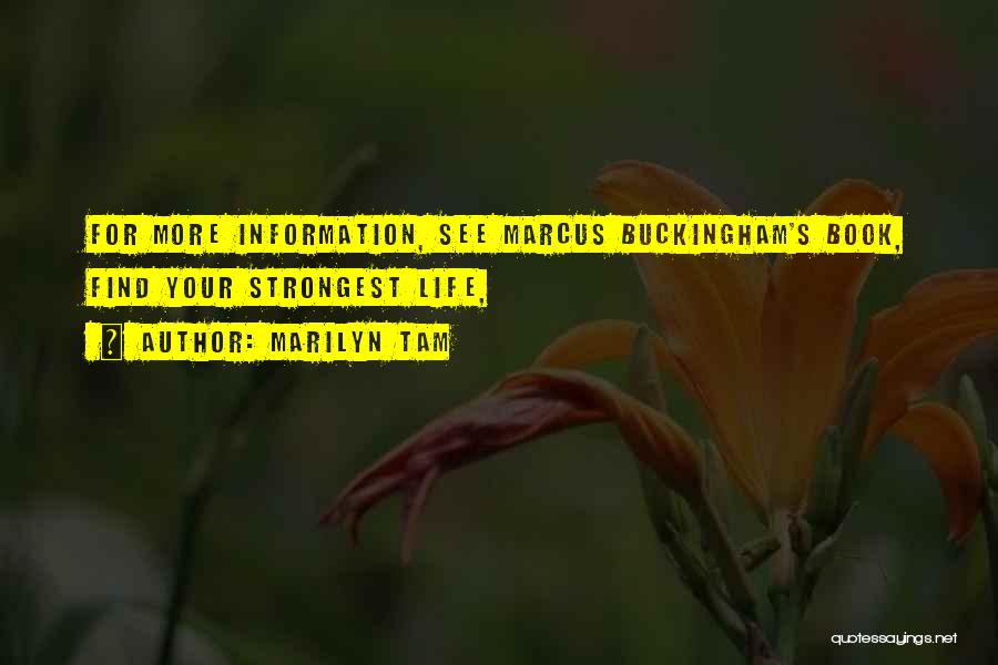 Buckingham Quotes By Marilyn Tam