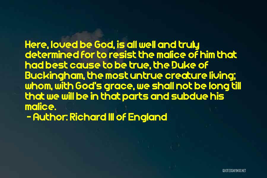 Buckingham Quotes By Richard III Of England