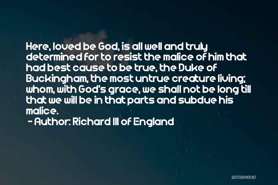 Buckingham Richard Iii Quotes By Richard III Of England