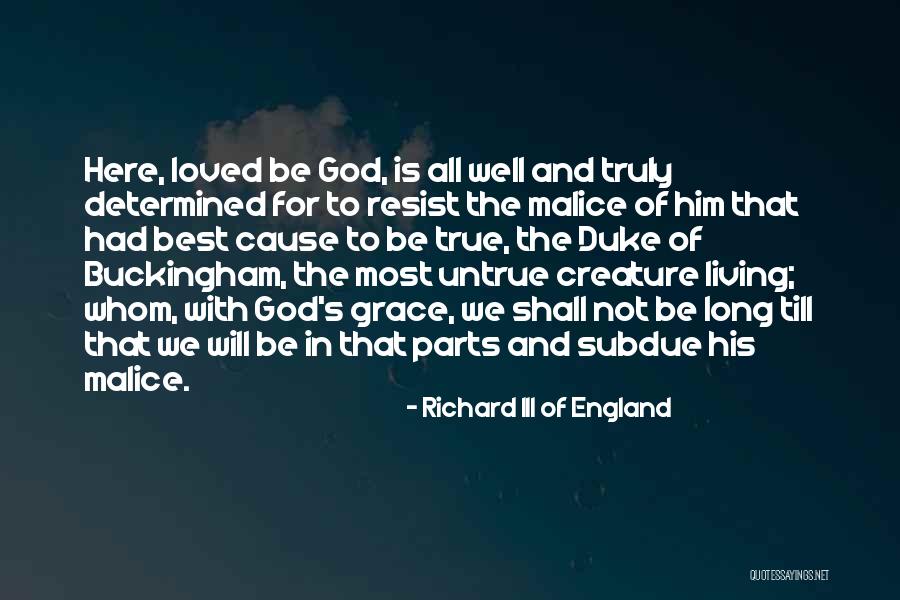 Buckingham Richard Iii Quotes By Richard III Of England