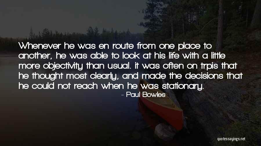 Buckinghams Band Quotes By Paul Bowles Buckinghams Band Quotes By Paul Bowles