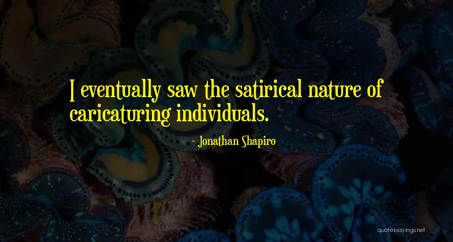 Buckingstock Quotes By Jonathan Shapiro Buckingstock Quotes By Jonathan Shapiro