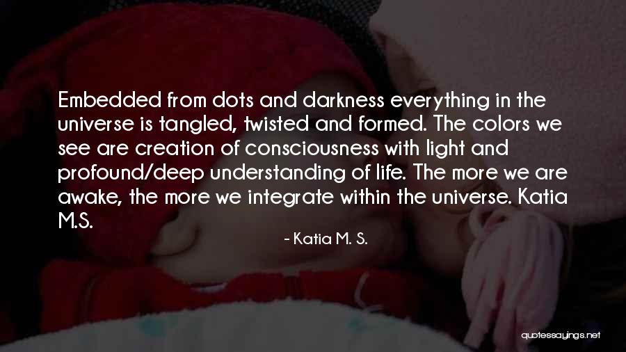 Buckingstockconnection Quotes By Katia M. S.