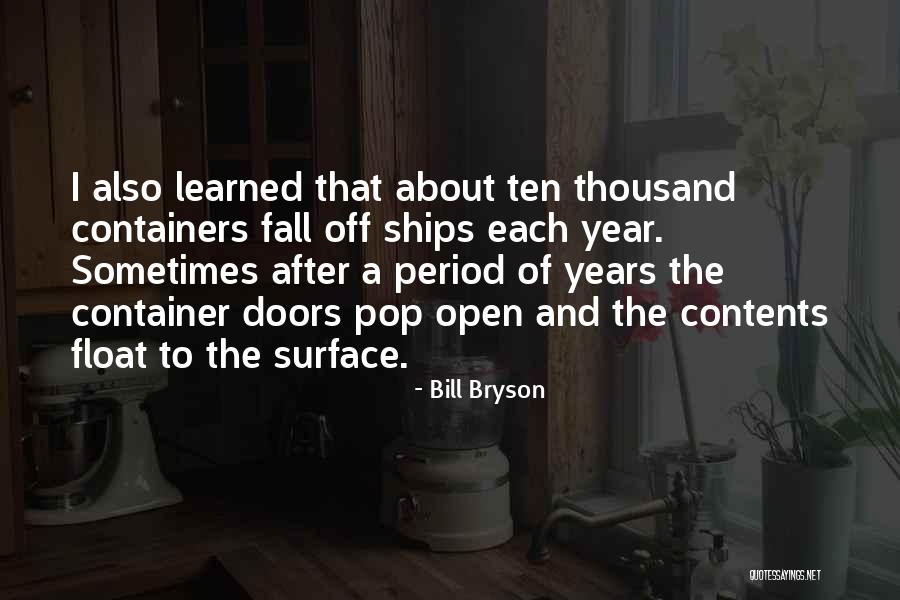 Buckle Up And Enjoy The Ride Quotes By Bill Bryson Buckle Up And Enjoy The Ride Quotes By Bill Bryson