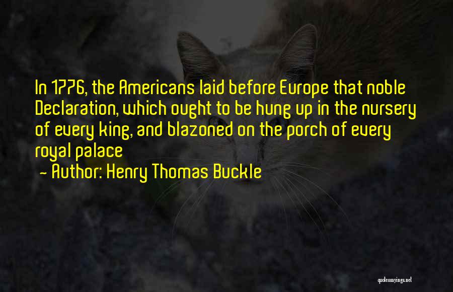 Buckle Up Quotes By Henry Thomas Buckle