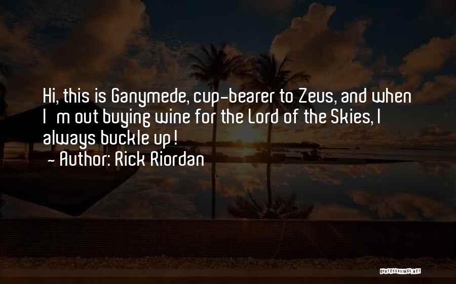 Buckle Up Quotes By Rick Riordan