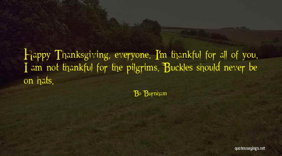 Buckles Quotes By Bo Burnham Buckles Quotes By Bo Burnham