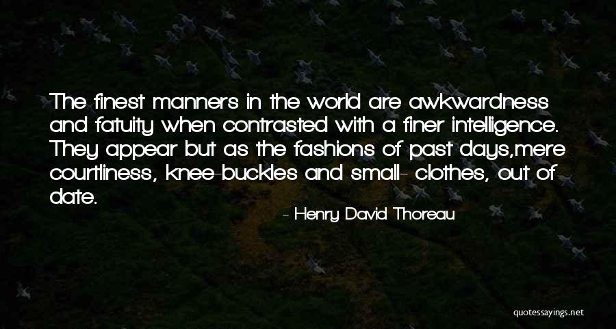 Buckles Quotes By Henry David Thoreau Buckles Quotes By Henry David Thoreau