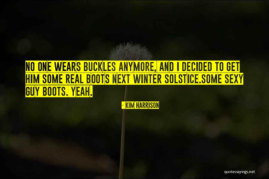 Buckles Quotes By Kim Harrison Buckles Quotes By Kim Harrison