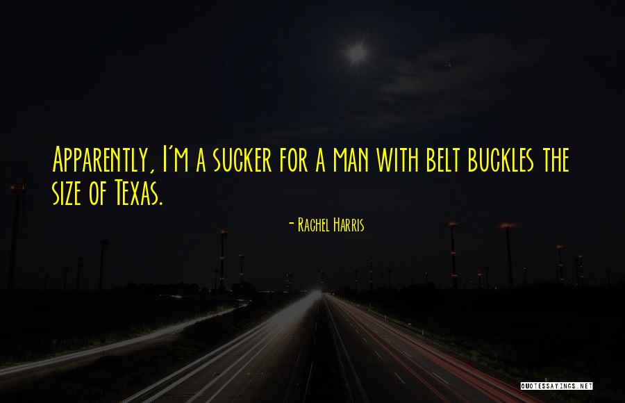 Buckles Quotes By Rachel Harris Buckles Quotes By Rachel Harris