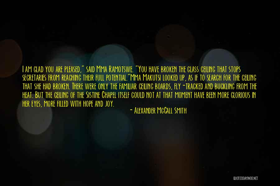 Buckling Quotes By Alexander McCall Smith Buckling Quotes By Alexander McCall Smith