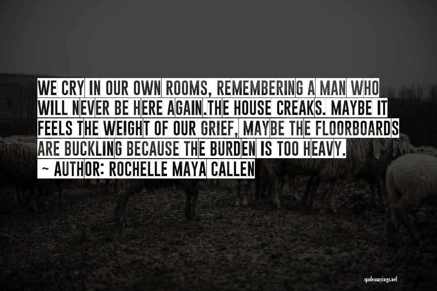 Buckling Up Quotes By Rochelle Maya Callen