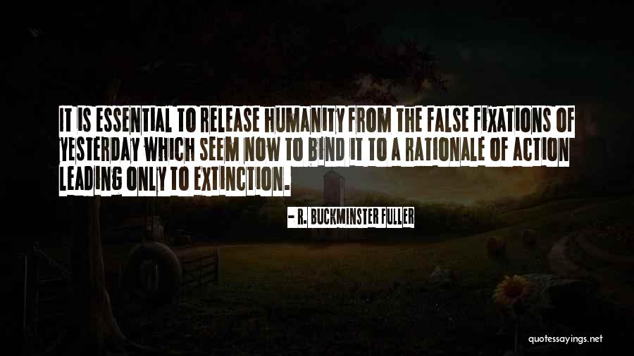 Buckminster Quotes By R. Buckminster Fuller