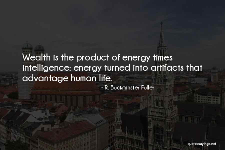 Buckminster Quotes By R. Buckminster Fuller