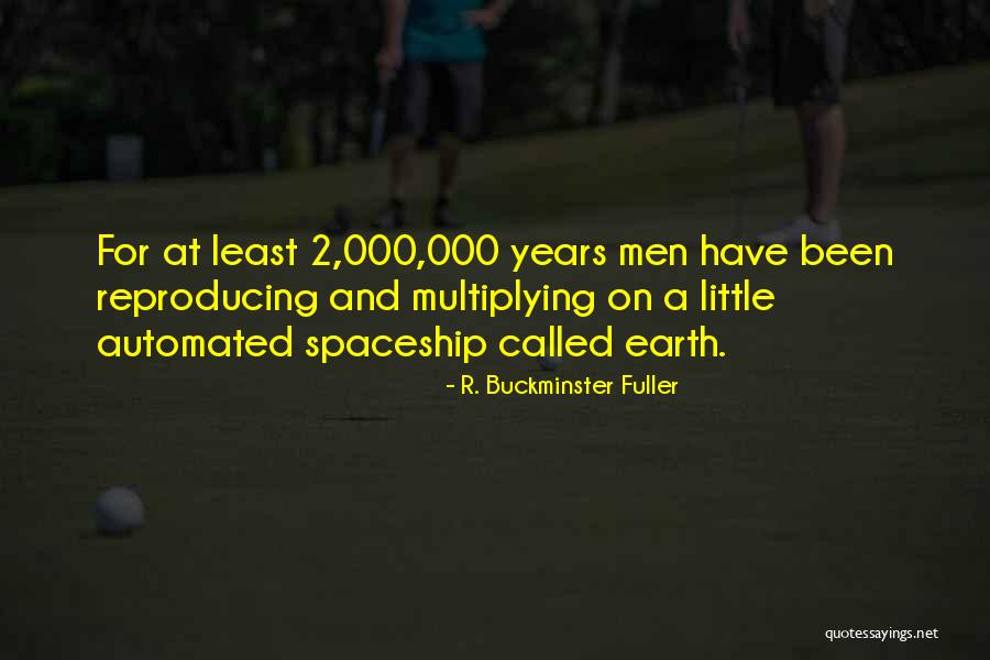 Buckminster Quotes By R. Buckminster Fuller