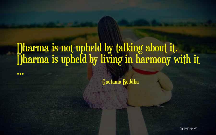 Bucknacked Band Quotes By Gautama Buddha Bucknacked Band Quotes By Gautama Buddha